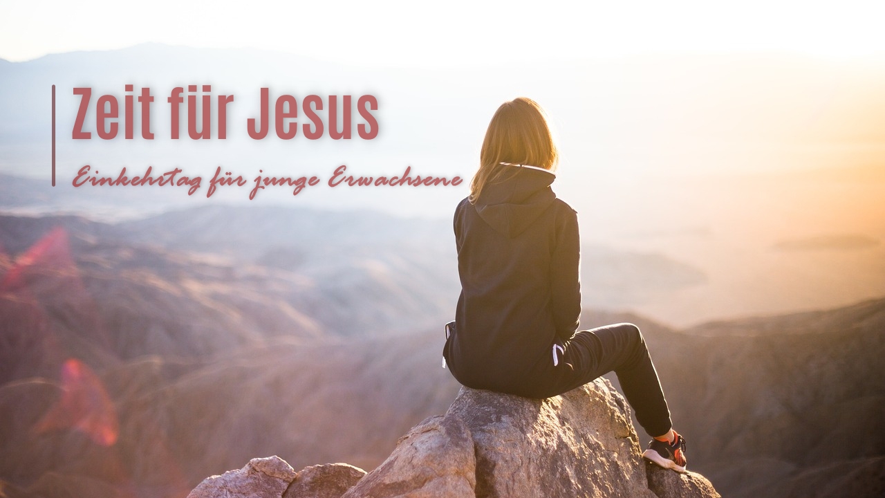 Zeit für Jesus